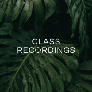 Class Recordings
